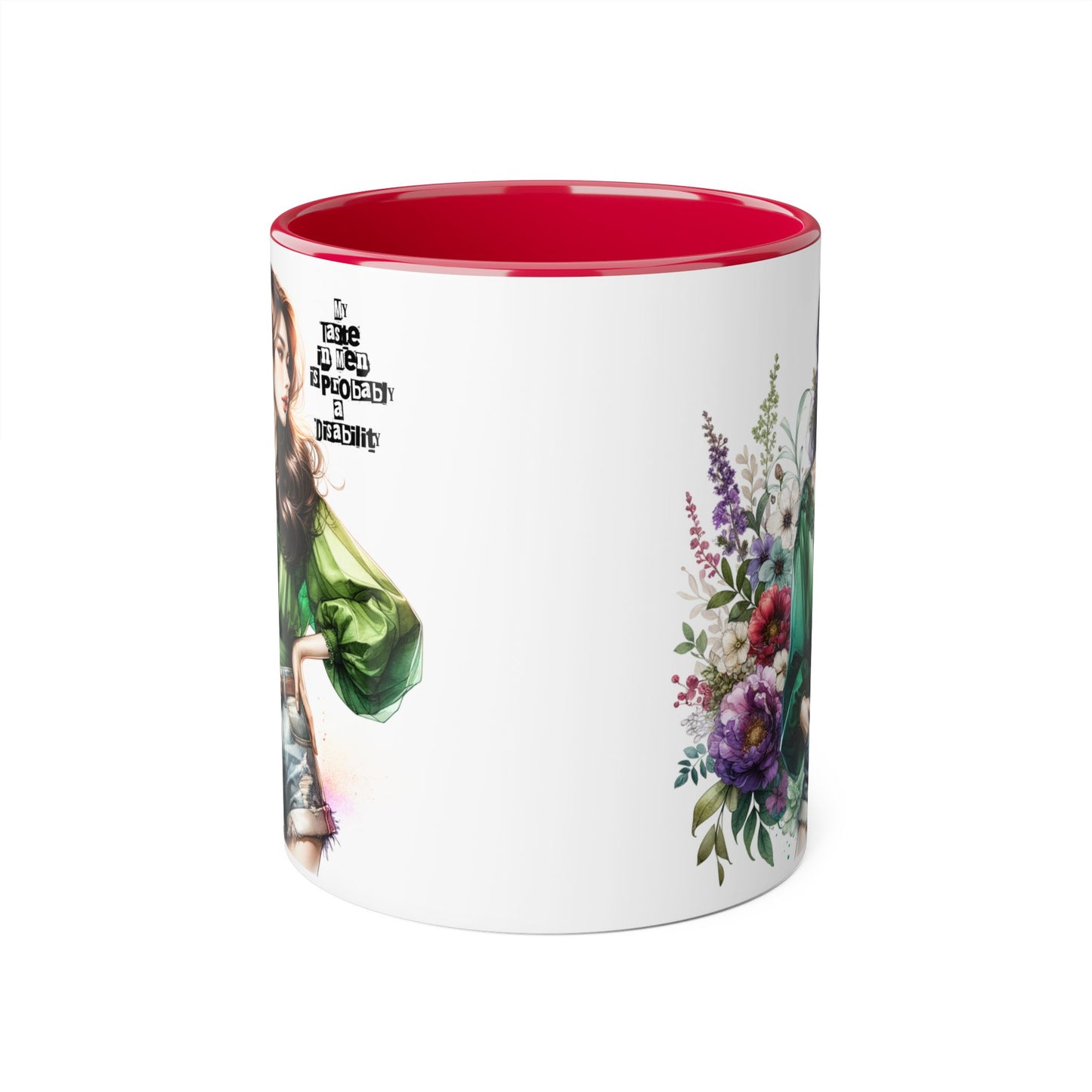 Funny Accent Mug - My Taste in Men is Probably a Disability Humor 11oz Cup