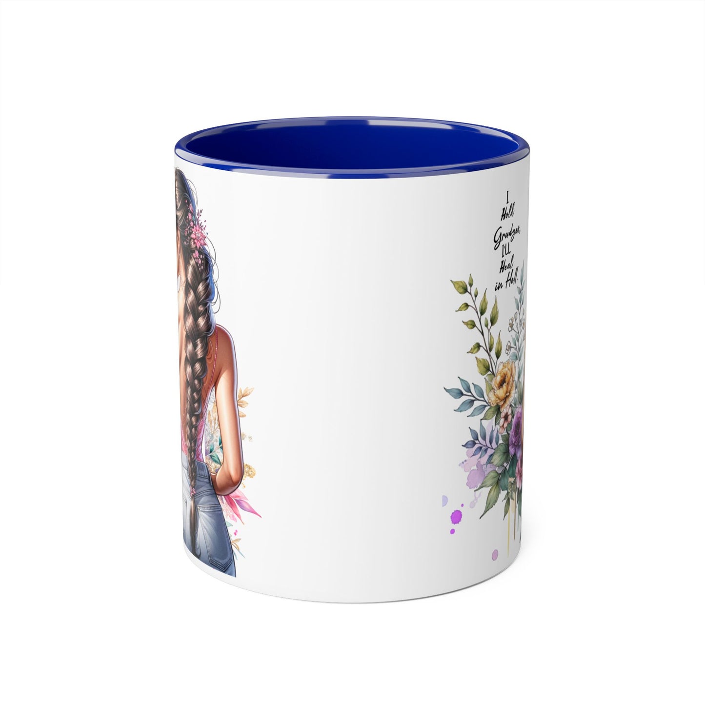 I Hold Grudges, I'll Heal in Hell  Humoristic Floral Inspirational Accent Mug, 11oz, Empowering Gift, Coffee Cup, Unique Tea Mug, Birthday/Anniversary/Inspirational Gift