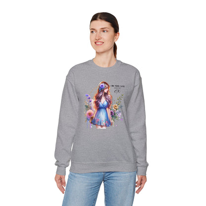 I'm Too Cute For My Ex Floral Illustration Sweatshirt, Cozy Unisex Crewneck, Perfect for Gifts, Casual Wear, Vibrant Art Pullover, Everyday Comfort