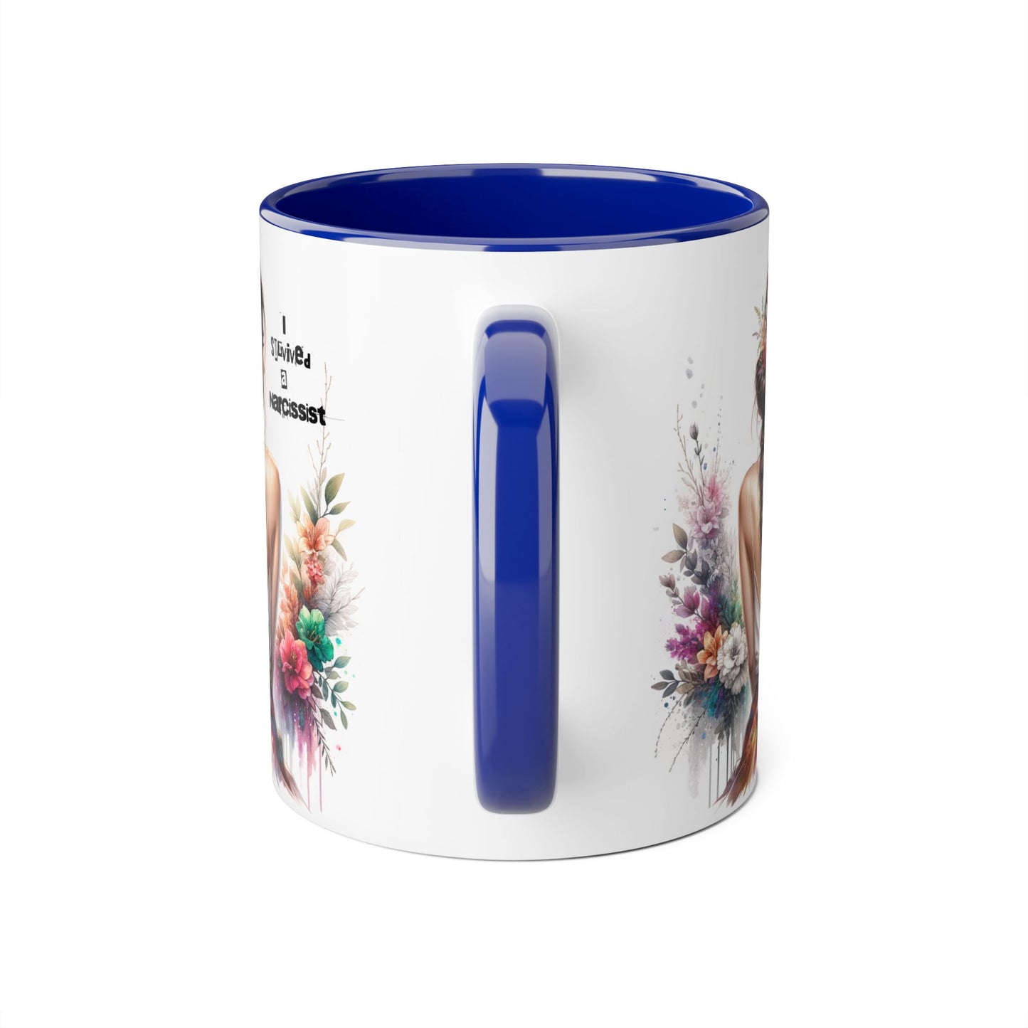 Beautiful Narcissist Accent Mug, Coffee Cup for Nature Lovers, Floral Mug, Birthday Gift, Self-Love, Inspirational Drinkware