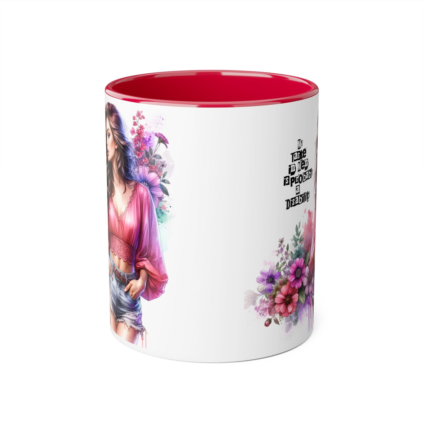 Funny Accent Mug - My Taste in Men is Probably a Disability Humor 11oz Cup