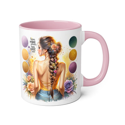 I Don't Make Mistakes, I Date Them Accent Mugs, 11oz