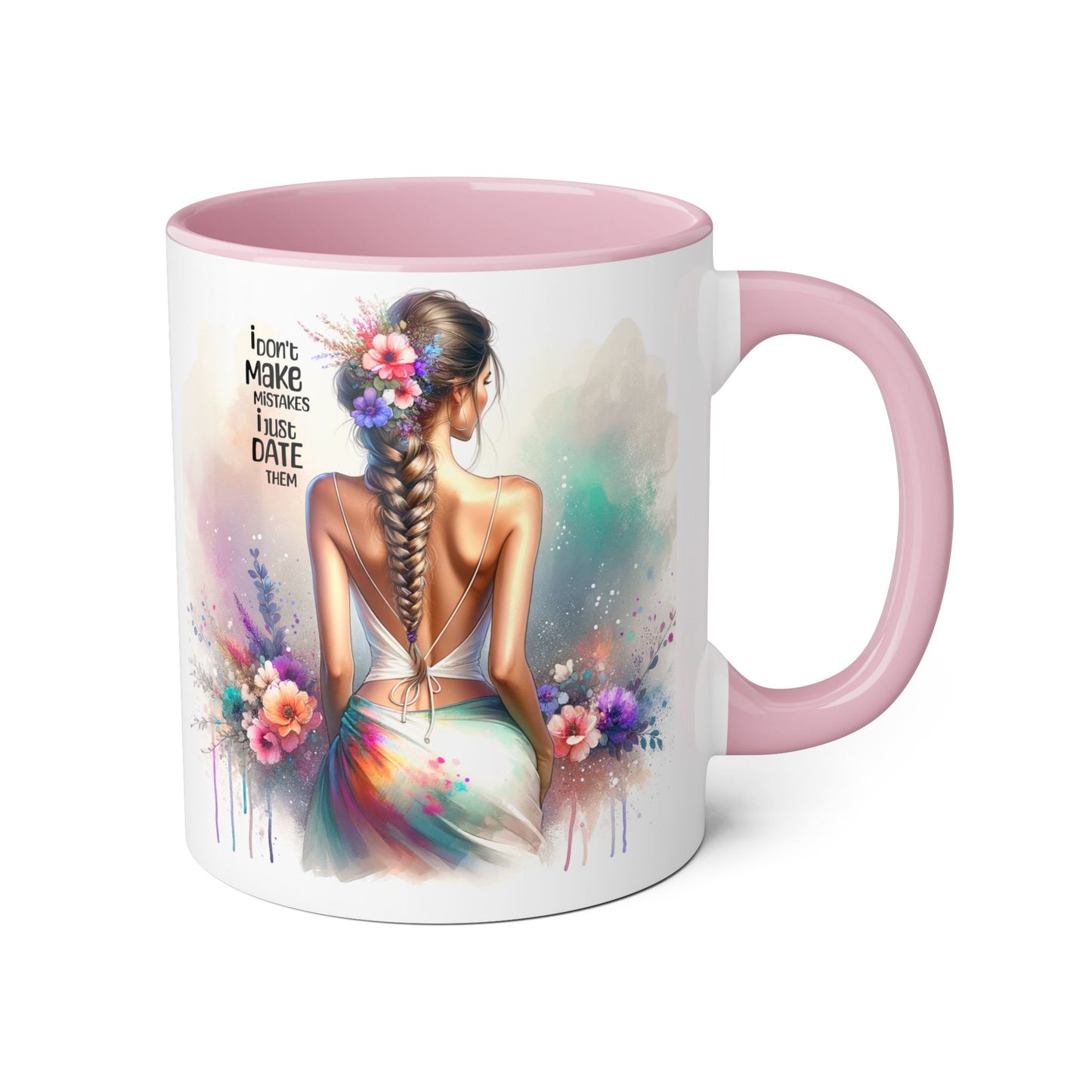 I Don't Make Mistakes, I Date Them Colorful Inspirational Accent Mug | Motivational Drinkware for Women | Perfect Gift for Birthdays, Teacher Appreciation, or Self-Care