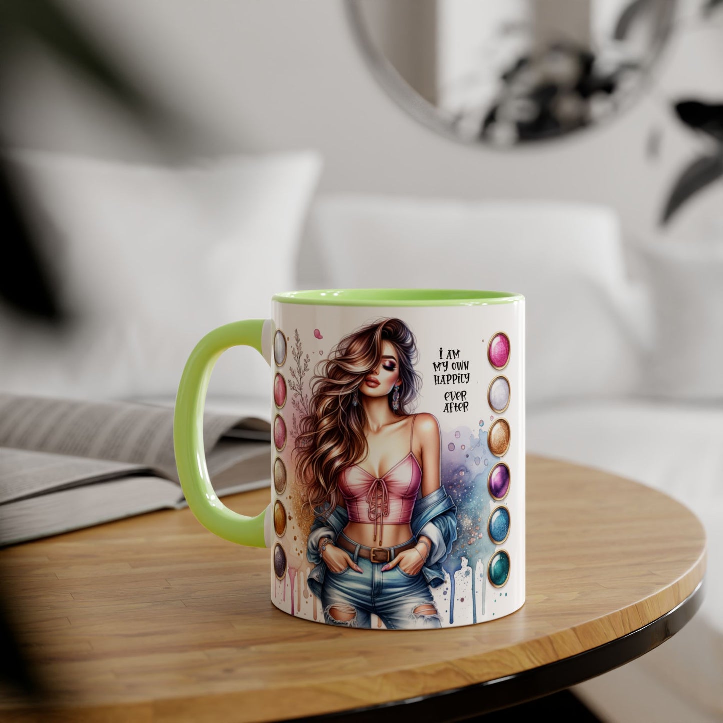 I Am My Own Happily Ever After  Accent Mug - 11oz Artist Coffee Cup for Creative Souls