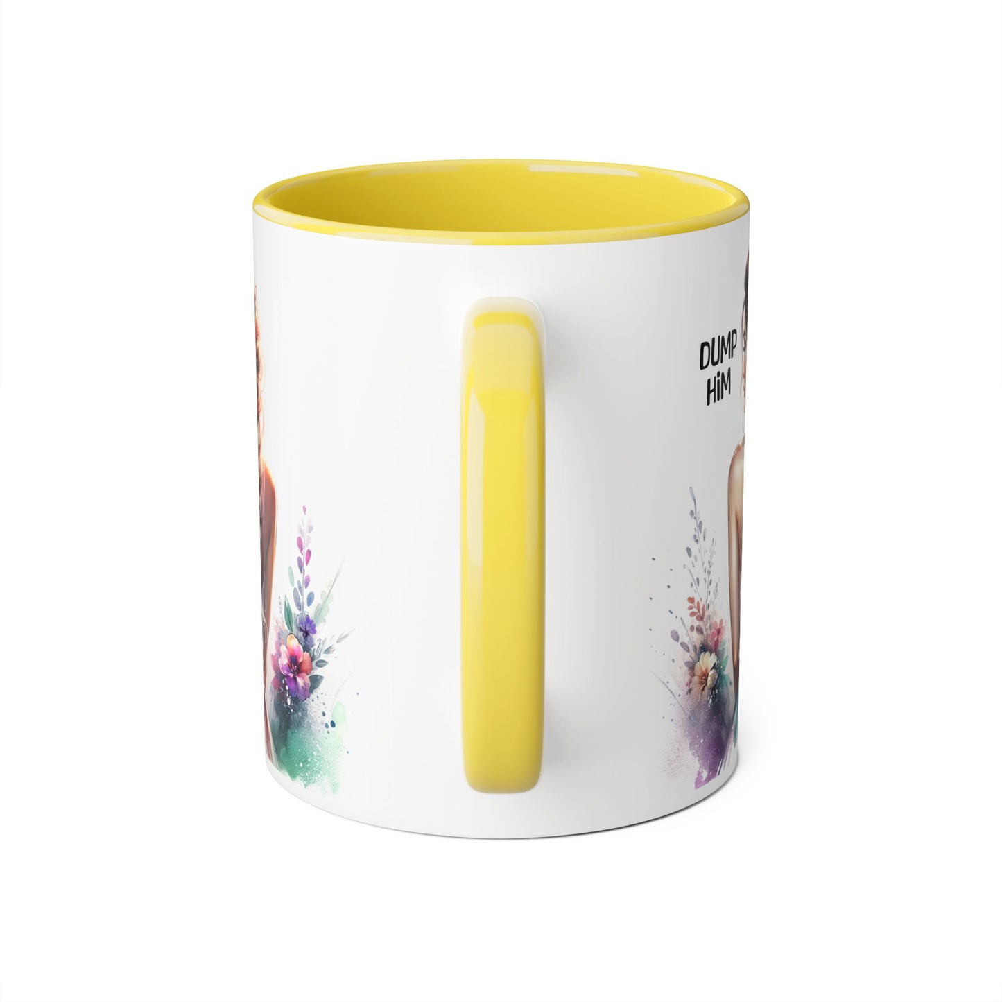 Mug - Dump Him Accent Mug, 11oz