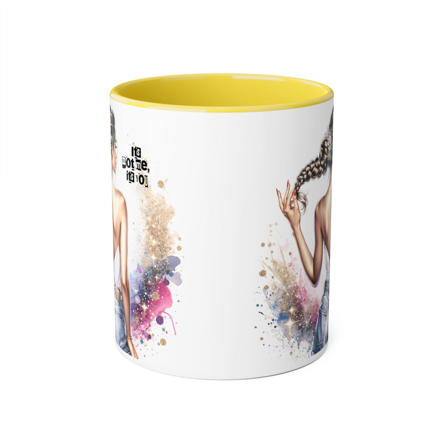 It's Not Me, It's You Humoristic Unique Inspirational Accent Mug, Motivational Coffee Cup, Fun Tea Mug for Women, Gift for Art Lovers, Stylish Drinkware