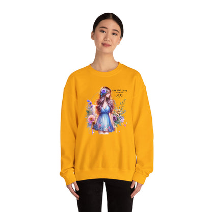 I'm Too Cute For My Ex Floral Illustration Sweatshirt, Cozy Unisex Crewneck, Perfect for Gifts, Casual Wear, Vibrant Art Pullover, Everyday Comfort