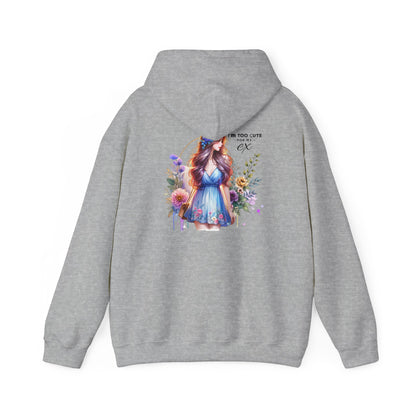 Too Cute For My Ex Floral Hoodie - Unisex Sweatshirt, Graphic Sweatshirt, Gift for Her, Cute Outfit, Spring Fashion, Art-Inspired Clothing