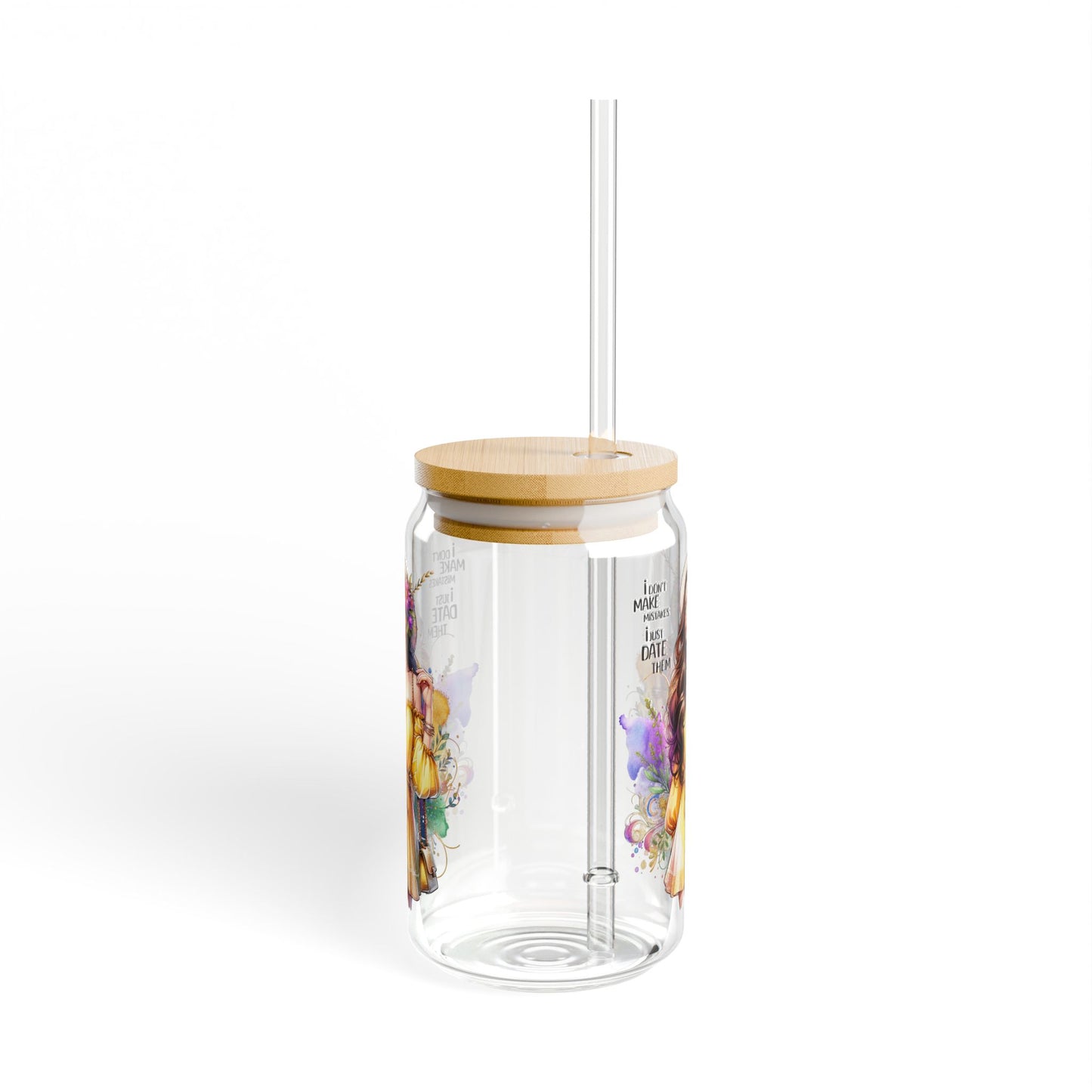 I Don't Make Mistakes, I Date Them Stylish Sipper Glass, 16oz: Eco-Friendly Drinkware, Floral Design Tumbler, Perfect for Gifts, Parties, Summer Drinks