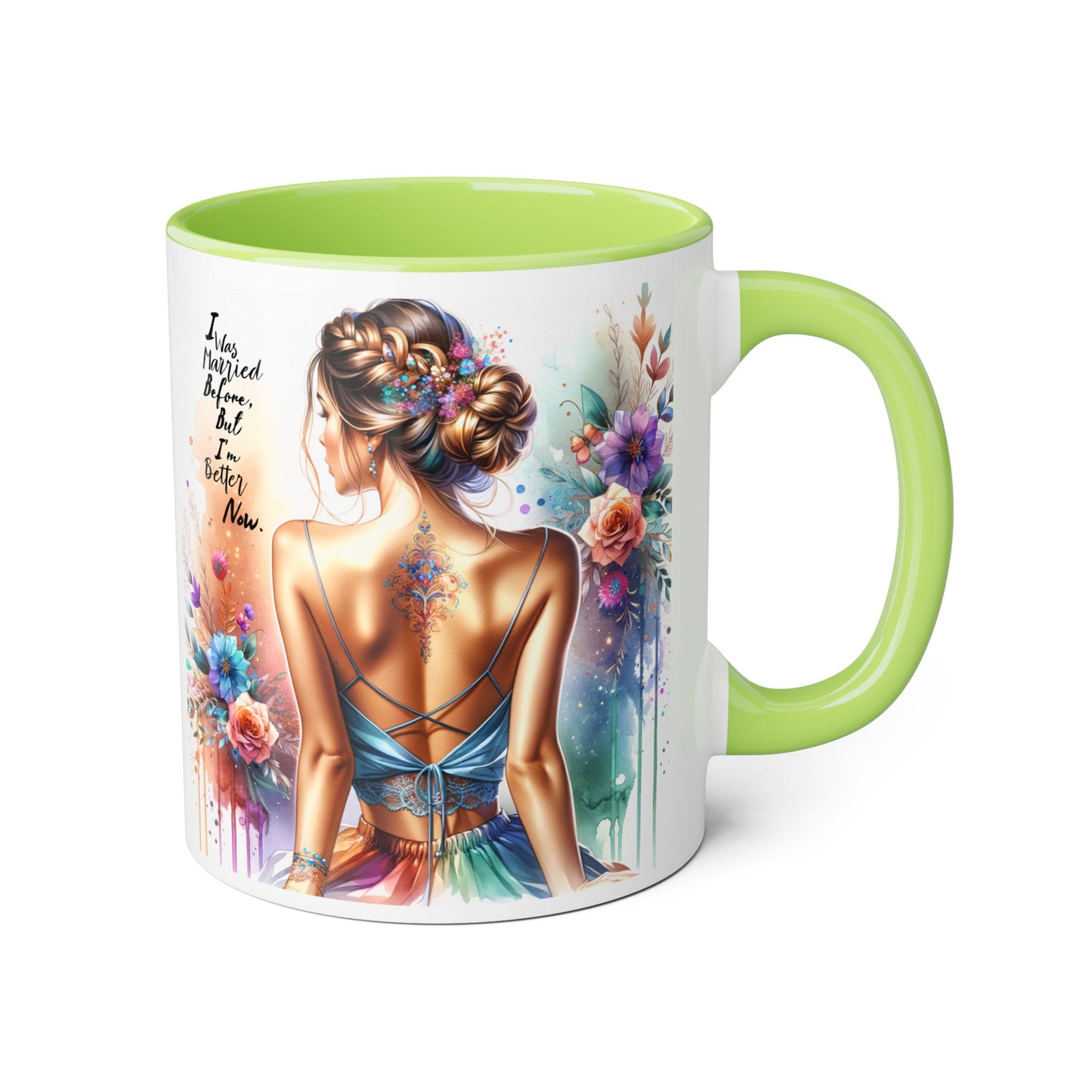 I Was Married Before But I'm Better Now Humoristic Elegant Floral Mug - Inspirational Gift for Her, Coffee Lover, Art Enthusiast, Self-Care Reminder, Unique Home Decor