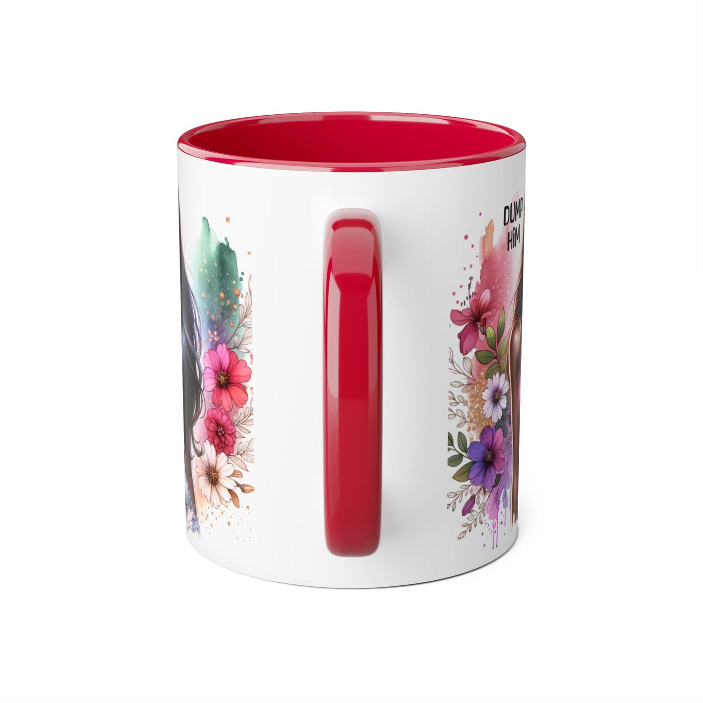 Coffee Mug - Dump Him