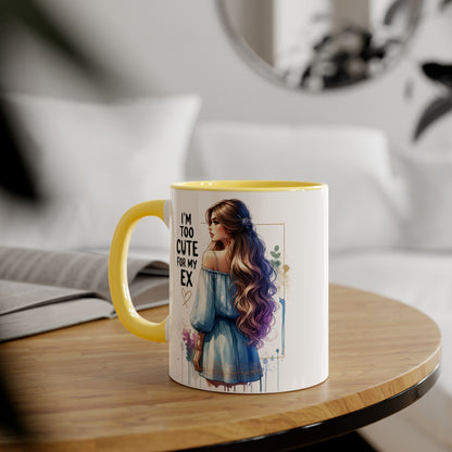 I'm Too Cute For My Ex Accent Mug, Fun Coffee Cup, Gift for Her, Sassy Mug, Relationship Humor, Unique Tea Mug, Personalized Drinkware