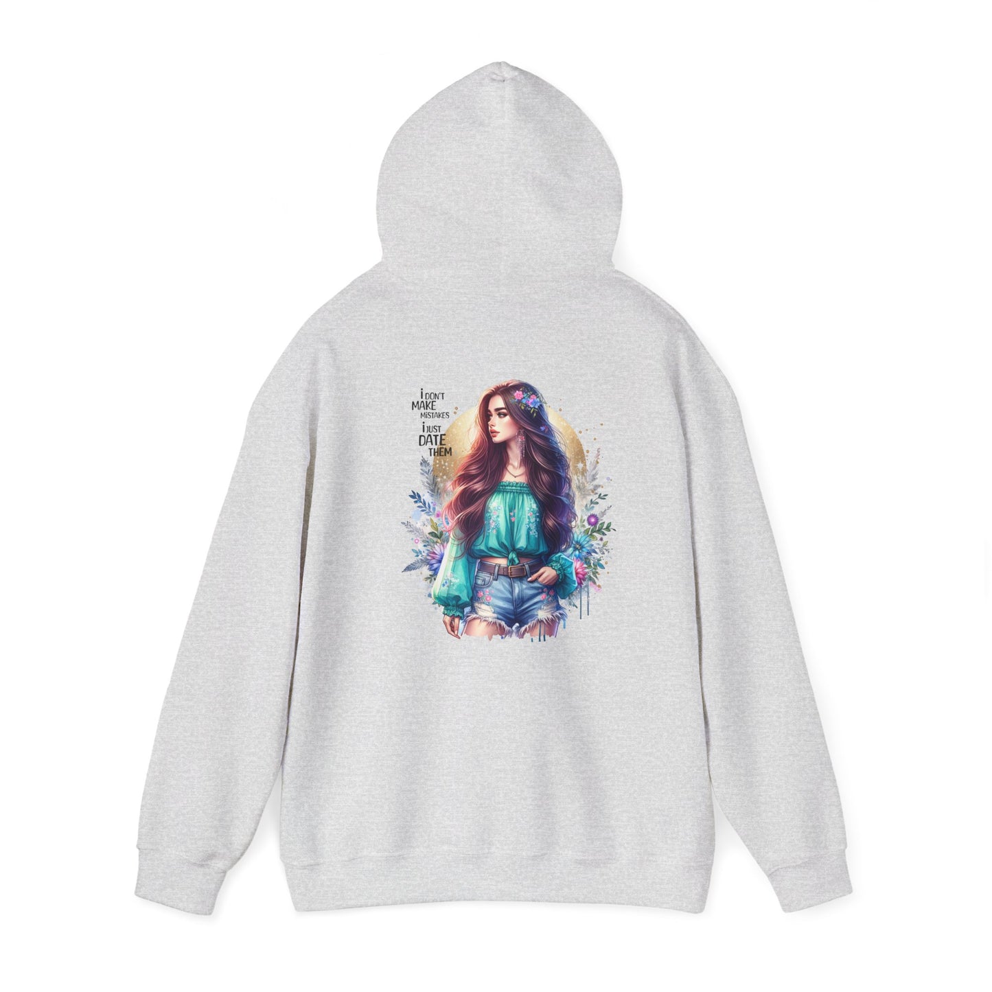 I Don`t Make Mistakes, I Just Date Them Whimsical Art Hoodie, Comfortable Unisex Sweatshirt, Boho Chic Gift, Cozy Streetwear, Perfect for Relaxed Days or Any Occasion