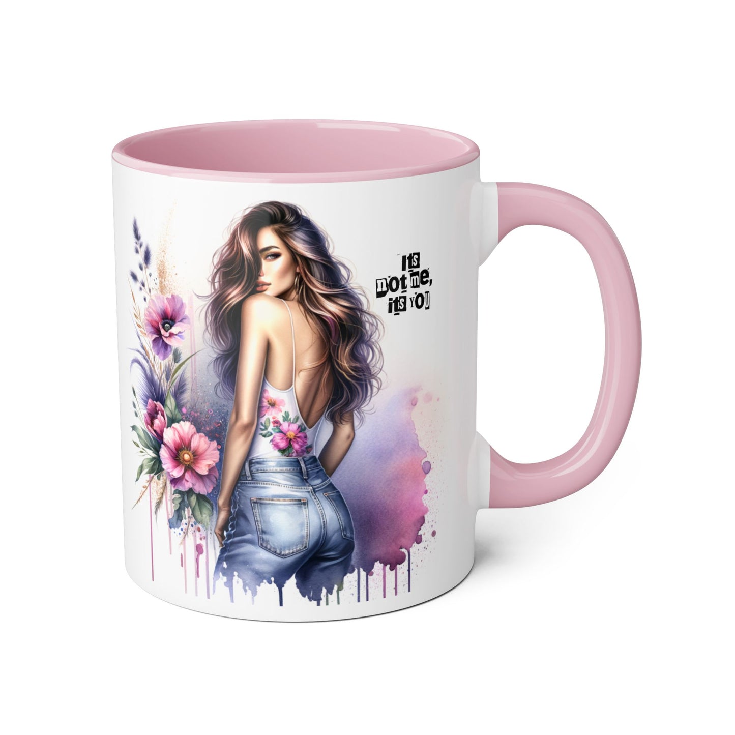 It's Not Me, It's You Humoristic Floral Art Accent Mug