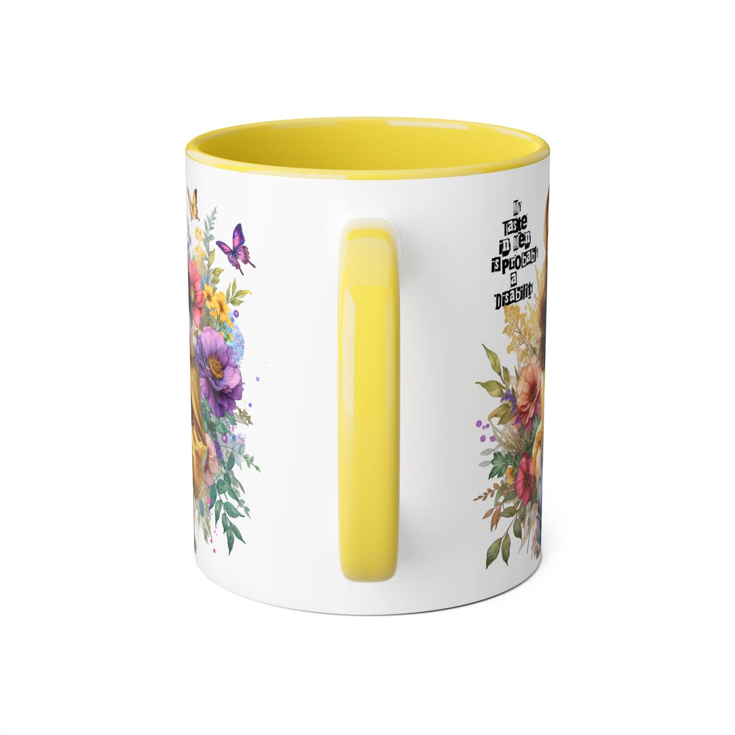 Funny Accent Mug - My Taste in Men is Probably a Disability Humor 11oz Cup