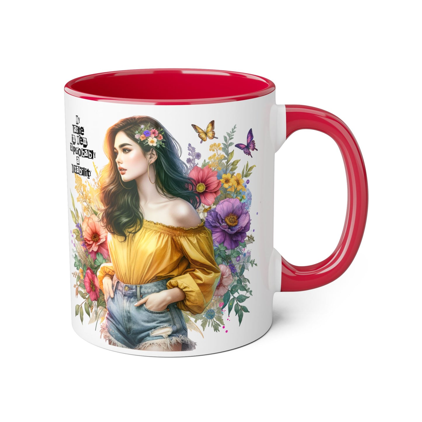 Funny Accent Mug - My Taste in Men is Probably a Disability Humor 11oz Cup