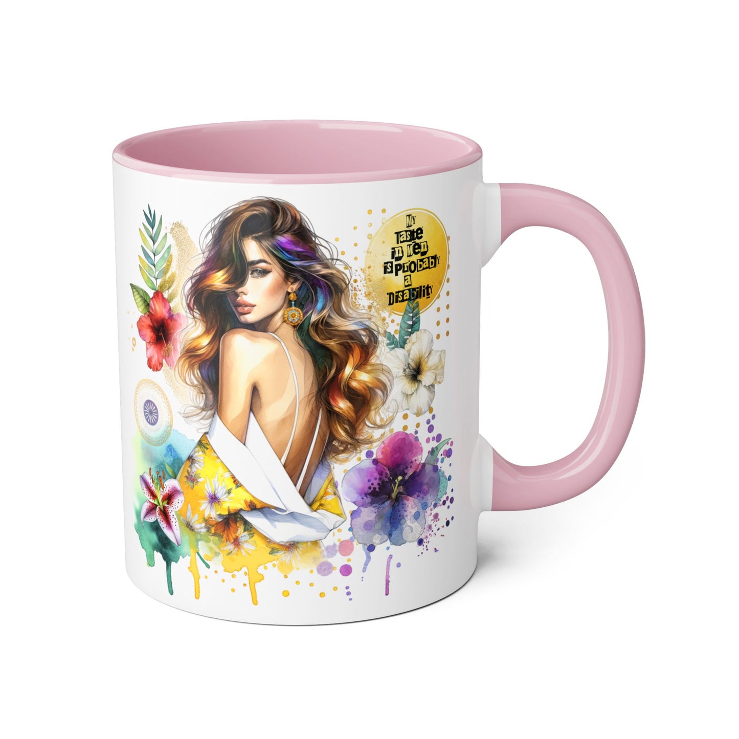 Funny Accent Mug - My Taste in Men is Probably a Disability Humor 11oz Cup