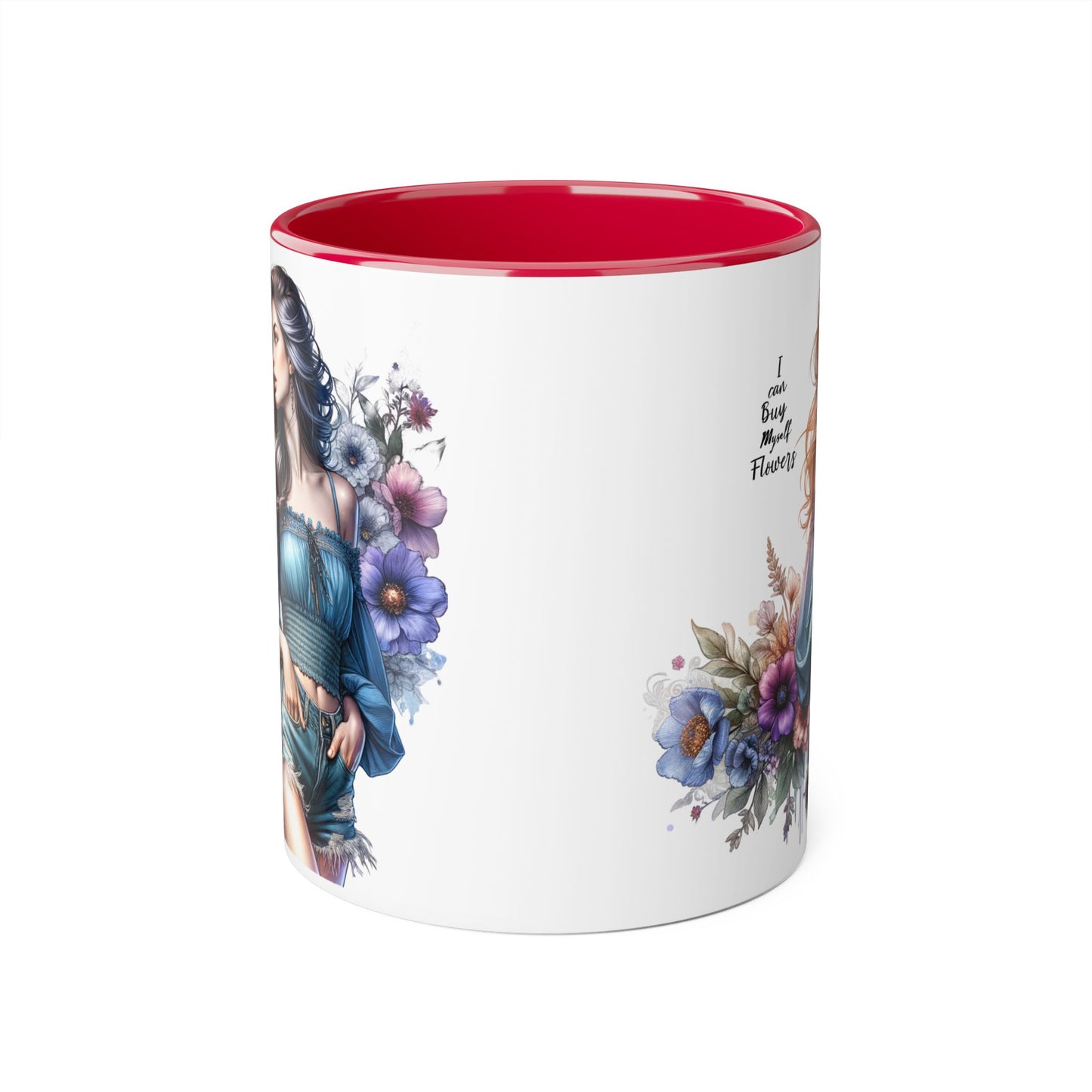 Floral Accent Mug - I Can Buy Myself Flowers , Gift for Her, Coffee Lover, Self-Care, Home Decor, Women Empowerment