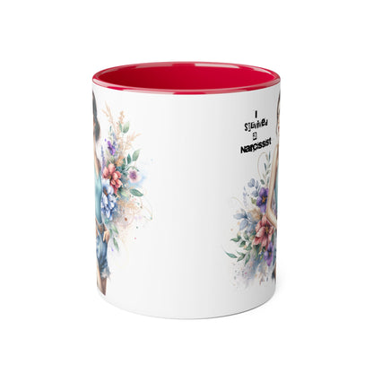 Narcissist Accent Mug, Unique Coffee Cup Gift, Floral Design Mug, Perfect for Self-Care Lovers, Inspirational Drinkware