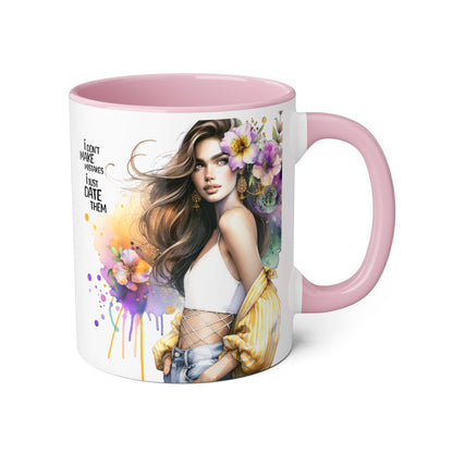 I Don't Make Mistakes, I Date Them  - Color Accent Coffee Cup, Gift for Girlfriend, Unique Art Mug, Floral Design