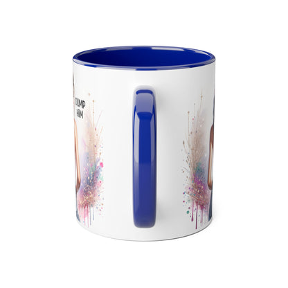 Dump Him Accent Mug, 11oz