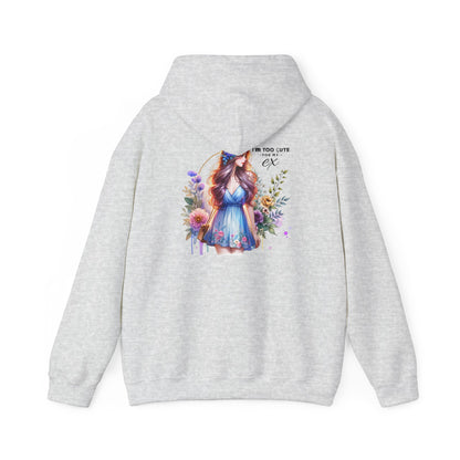 Too Cute For My Ex Floral Hoodie - Unisex Sweatshirt, Graphic Sweatshirt, Gift for Her, Cute Outfit, Spring Fashion, Art-Inspired Clothing