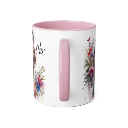 I Choose Me  Floral Accent Mug, 11oz Coffee Cup, Self-Love Gift, Inspirational Drinkware, Unique Home Decor, Feminine Art Mug