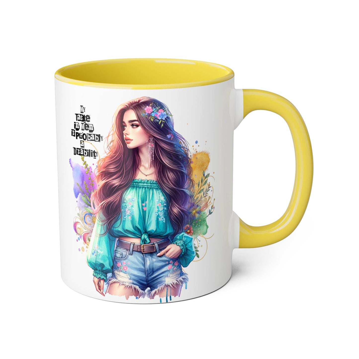 Funny Accent Mug - My Taste in Men is Probably a Disability Humor 11oz Cup