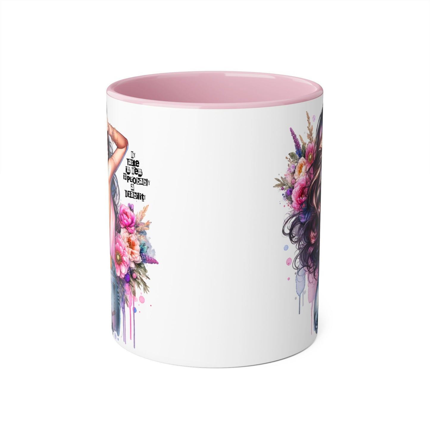 Funny Accent Mug - My Taste in Men is Probably a Disability Humor 11oz Cup