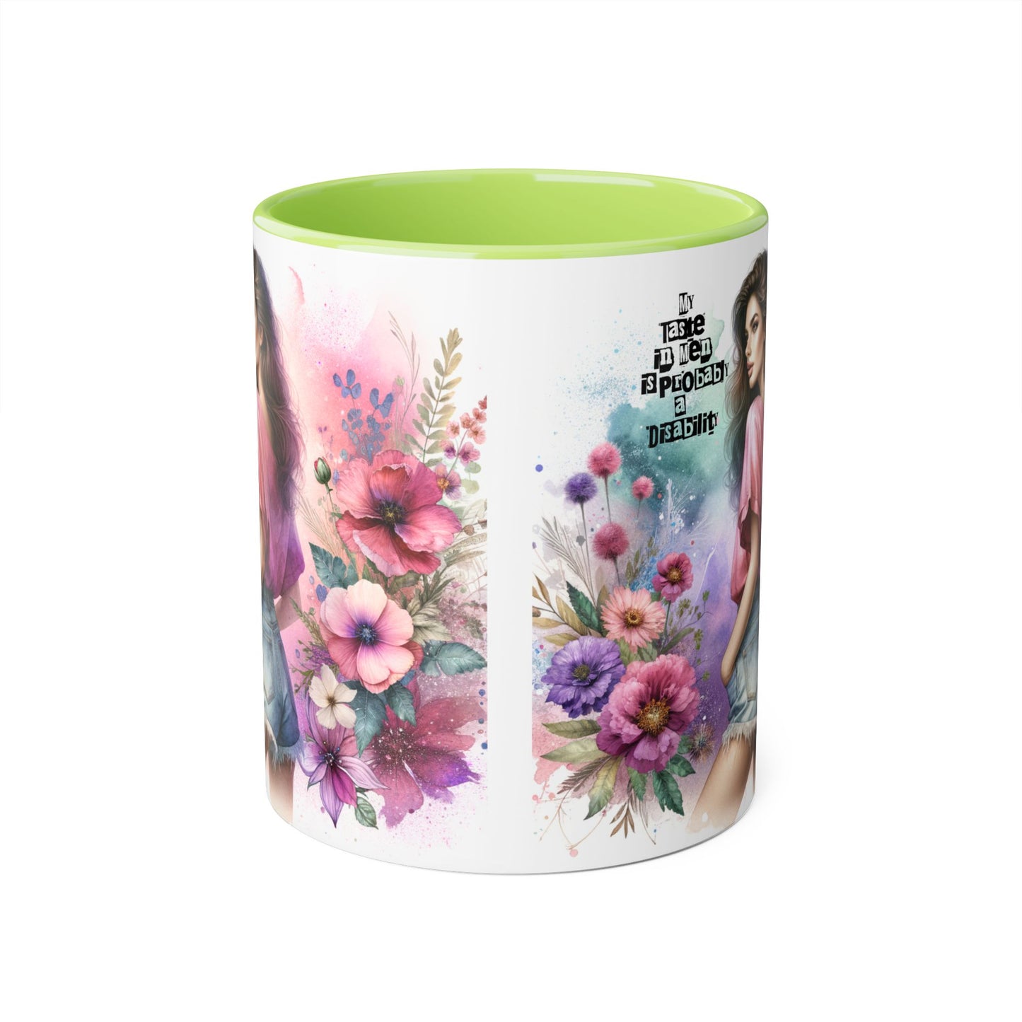 Funny Accent Mug - My Taste in Men is Probably a Disability Humor 11oz Cup