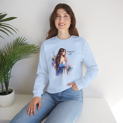 I'm Too Cute For My Ex Artistic Crewneck Sweatshirt - Feminine Fashion, Casual Wear, Cozy Gift, Unique Artwork, Everyday Comfort