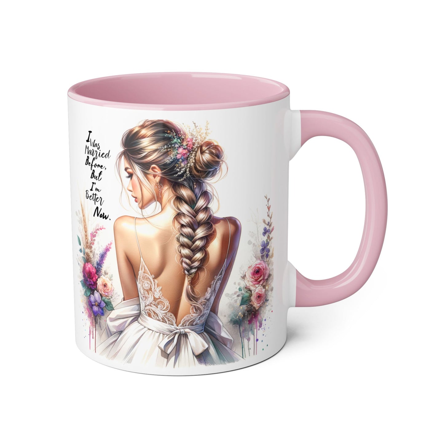 I Was Married Before But I'm Better Now Humoristic Chic Inspirational Accent Mugs, Motivational Gifts for Her, Flower Decor Coffee Cups, Unique Wedding or Bridal Shower Present, [...]