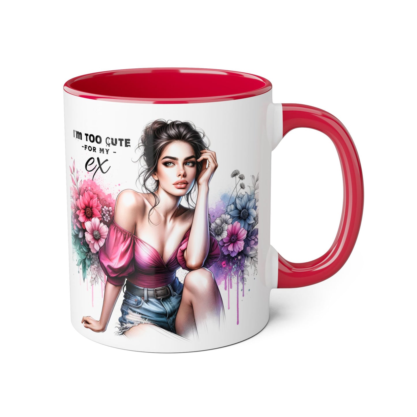 I'm Too Cute For My Ex  Floral Accent Mug - Perfect Gift for Exes, Coffee Lovers, Home Decor, Birthday, Valentine's Day