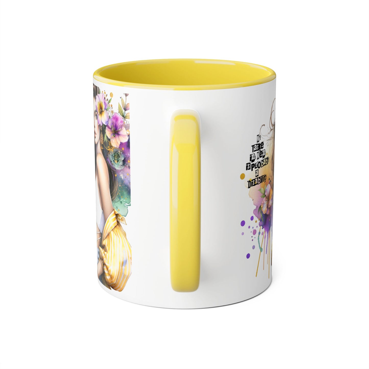 Funny Accent Mug - My Taste in Men is Probably a Disability Humor 11oz Cup