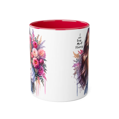 I Can Buy Myself Flowers Floral Accent Mug - Stylish Coffee Cup for Flower Lovers, Gift for Her, Home Decor, Art Mug, Mother's Day Gift