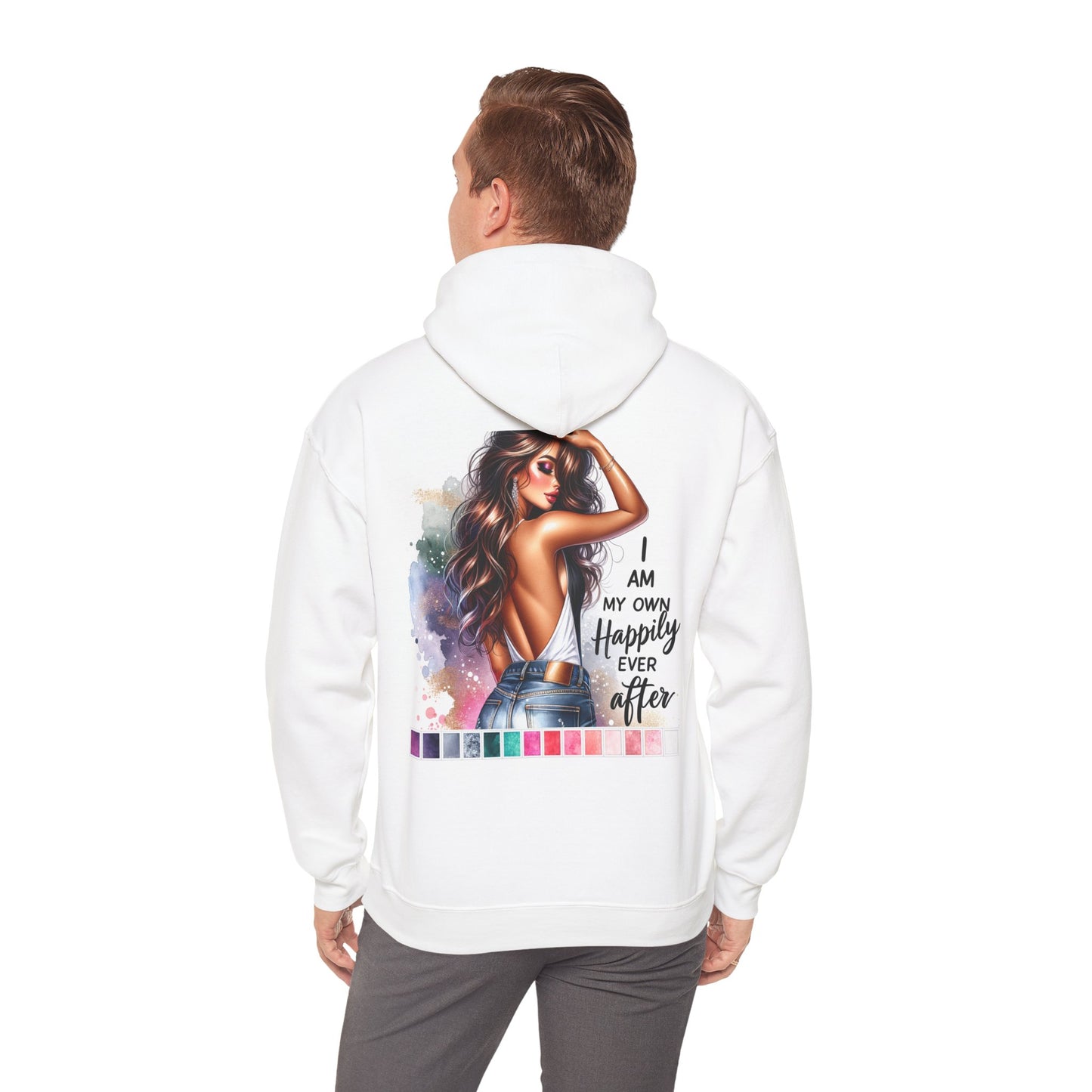 I Am My Own Happily Ever After Unisex Hoodie