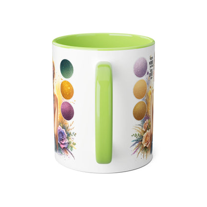 I Don't Make Mistakes, I Date Them Accent Mugs, 11oz