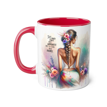 Money Can't Buy Happiness But It Can Buy Divorce Humoristic Inspirational Accent Mug, Motivational Coffee Cup, Gift for Mom, Floral Design, Home Decor, Self-Improvement