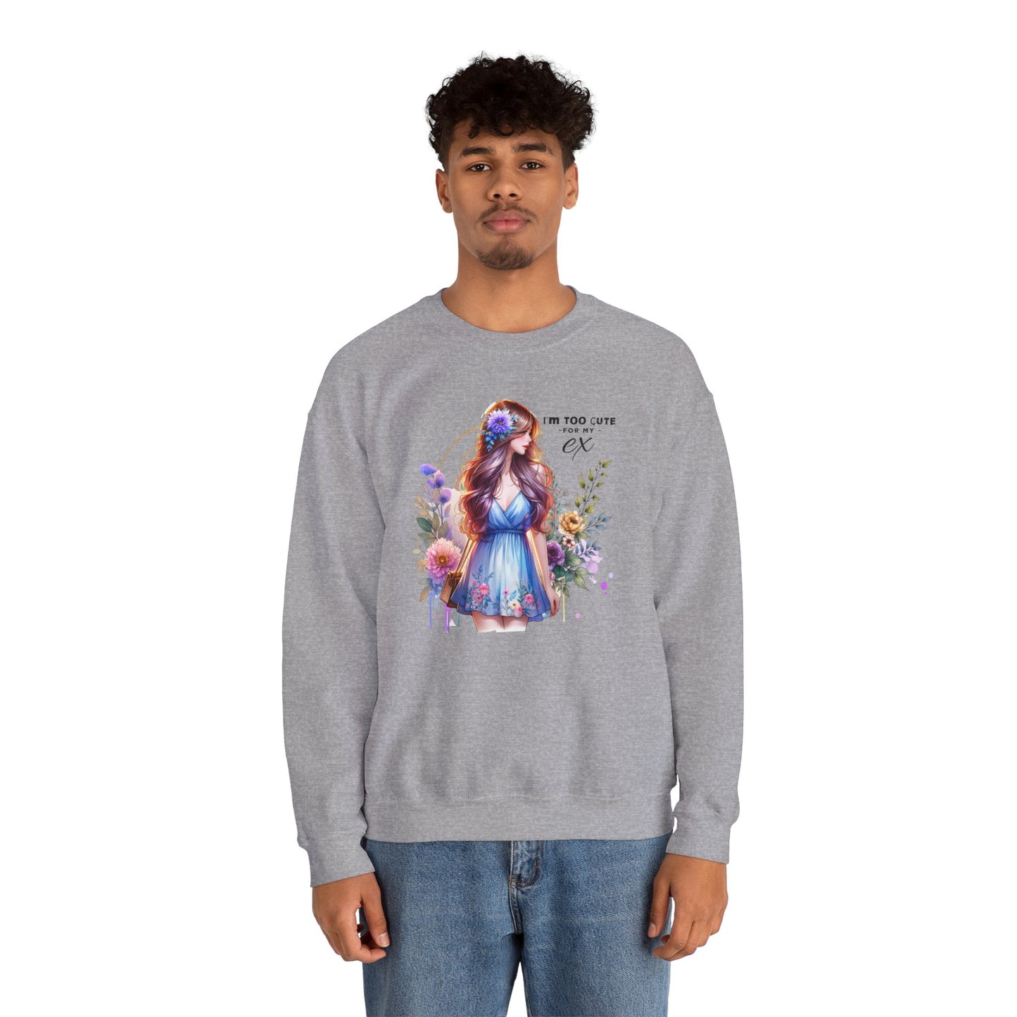 I'm Too Cute For My Ex Floral Illustration Sweatshirt, Cozy Unisex Crewneck, Perfect for Gifts, Casual Wear, Vibrant Art Pullover, Everyday Comfort