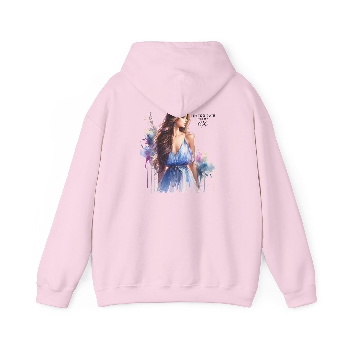 I'm Too Cute For My Ex Stylish Artistic Hoodie, Cozy Sweatshirt for All Occasions, Perfect Gift for Fashion Lovers, Trendy Layering Essential, Great for Holidays