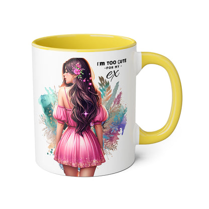 I'm Too Cute For My Ex Accent Mug featuring Cute Design for Sip and Style Lovers, Gift for Friends, Home Decor, Coffee Lovers, Tea Enthusiasts