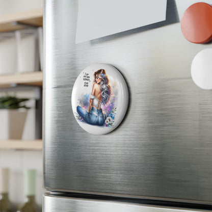 Inspirational Button Magnet - I Am My Own Happily Ever After - Perfect for Gifts & Decor