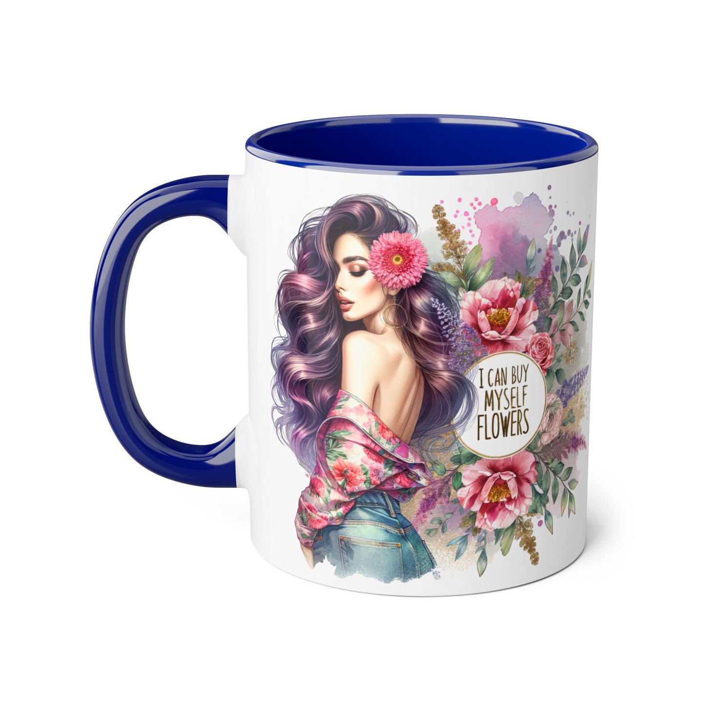 I Can Buy Myself Flowers Floral Inspiration Mug, Unique Gift for Her, Coffee Cup, Self-Care Item, Beautiful Floral Design
