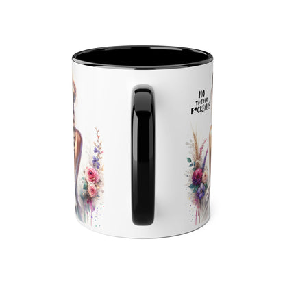 Funny Accent Mug - No Time For F*boys 11oz