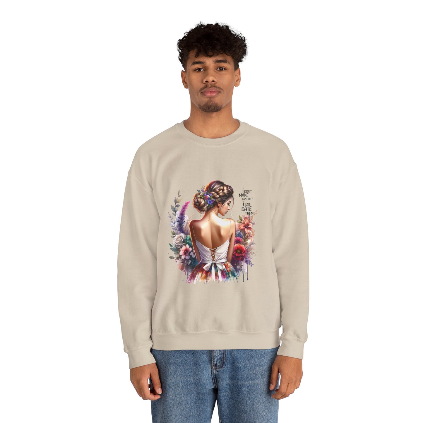 I Don`t  Make Mistakes, I Just Date Them Floral Art Sweatshirt, Unisex Pullover, Cozy Gift, Spring Fashion, Artwork Apparel, Perfect for Mother's Day