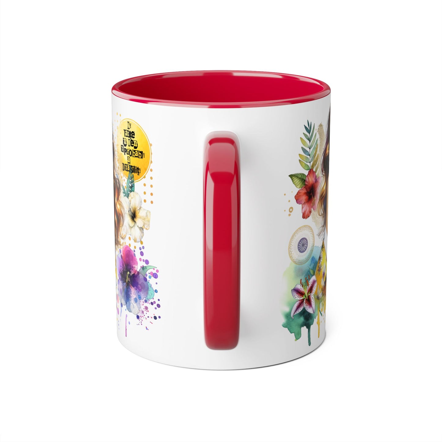 Funny Accent Mug - My Taste in Men is Probably a Disability Humor 11oz Cup