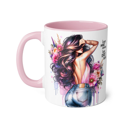 Floral Coffee Mug - "I Don't Make Mistakes, I Just Date Them" - Unique Gift for Her, Funny Mug, Tea Lover's Cup, Coffee Lover