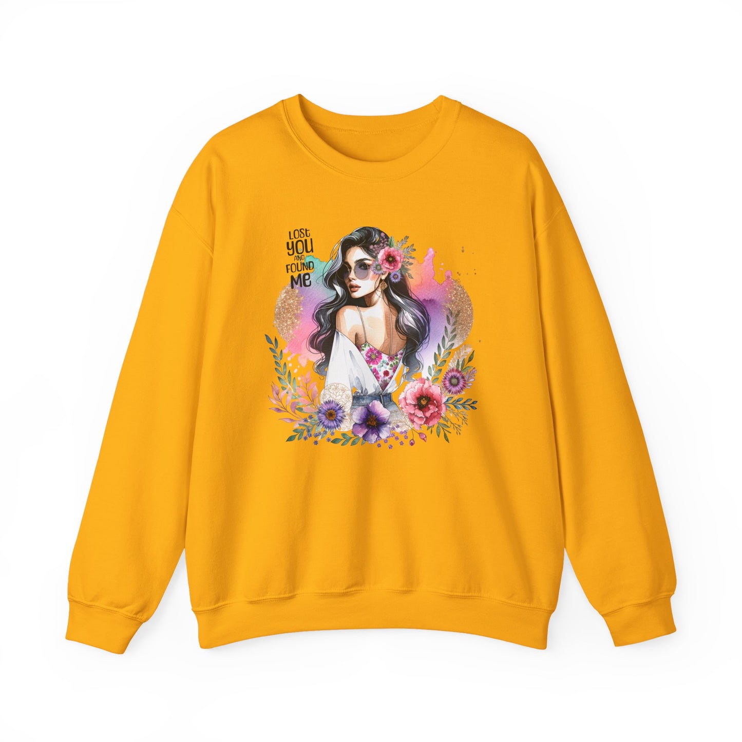 Lost You And Found Me Bohemian Floral Sweatshirt | You Are Beautiful | Cozy Unisex Crewneck for Women, Gift for Her, Casual Wear, Spring Fashion