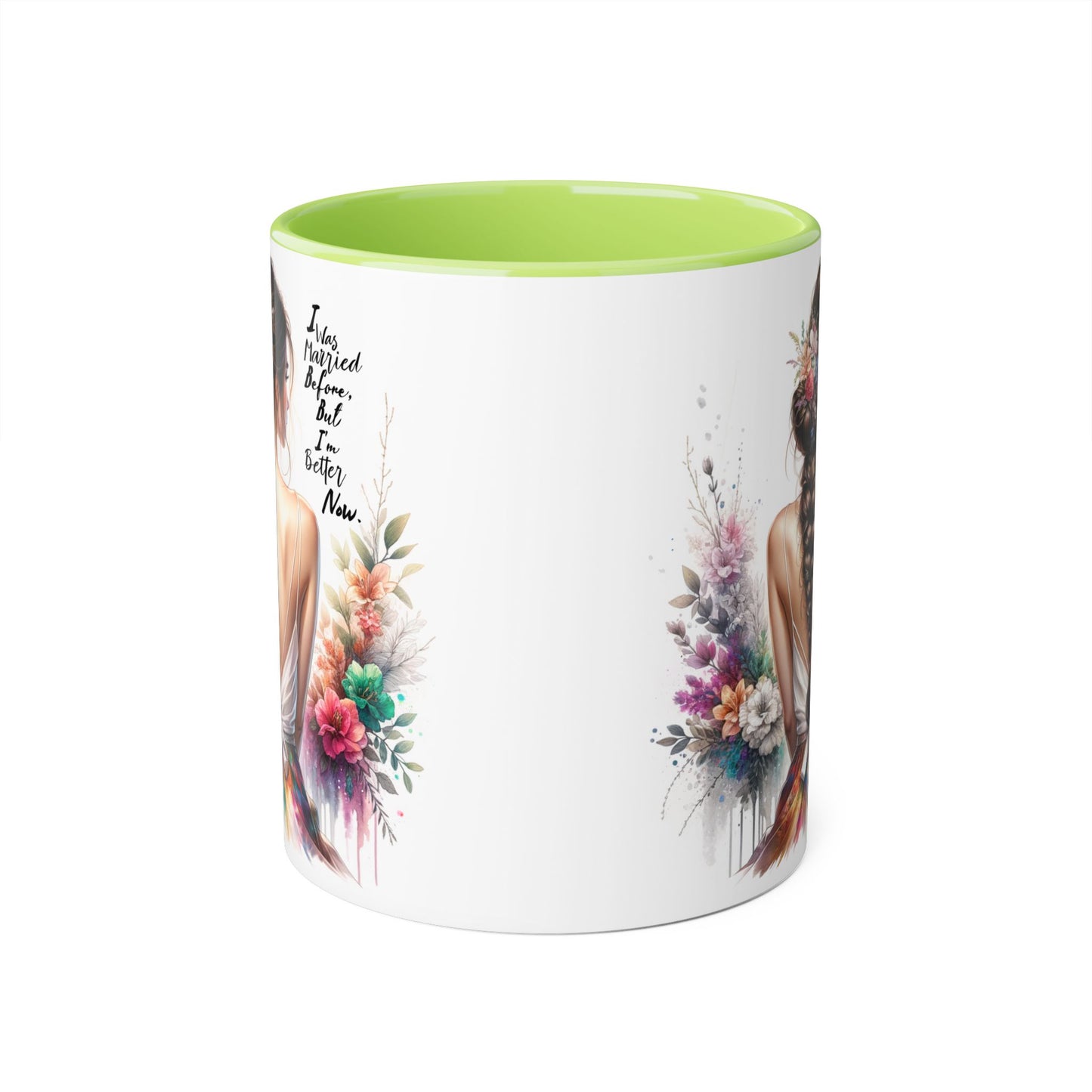 I Was Married Before But I'm Better Now Humoristic Artistic Floral Accent Mug, Unique Gift for Moms, Inspirational Drinkware, Home & Kitchen Decor, Coffee Tea Lover's Mug