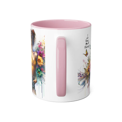 I Can Buy Myself Flowers Floral Vibes Coffee Mug, Art Mug for Flower Lovers, Gift for Gardeners, Birthday Mug, Home Decor